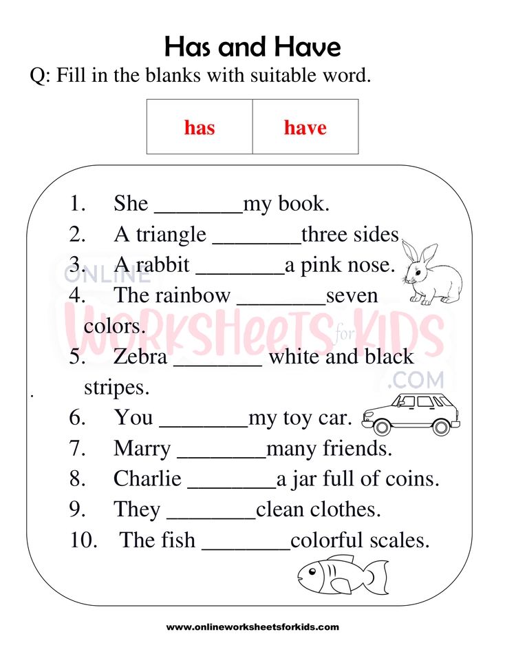 Has and Have worksheets for grade 1-6